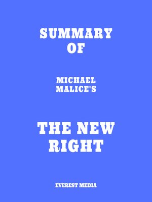 cover image of Summary of Michael Malice's the New Right